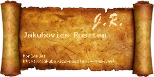 Jakubovics Rusztem névjegykártya